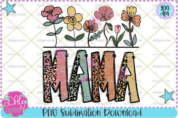 Floral Mama Sublimation, Leopard Mama